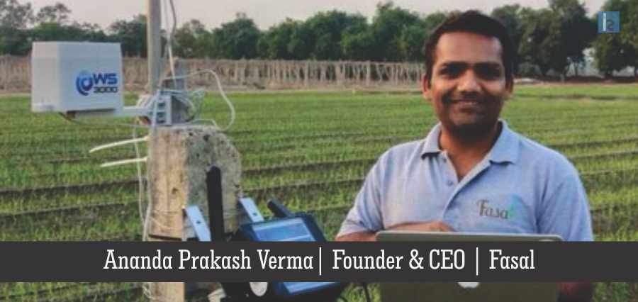 Fasal | ananda prakash verma | Insights Success